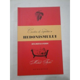 CARTEA DE CAPATAI  A  HEDONISMULUI - MICHAEL  FLOCKER